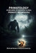 Primatology in Regards to Reported Global Primate Megafauna by Dakota Frandsen, Bald And Bonkers Network Academy, Bald And Bonkers Network LLC