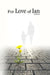 For Love of Ian by Candace Grosse