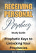 Receiving Personal Prophecy (Study Guide): Prophetic Keys to Unlocking Your Prophecies by Bill Vincent