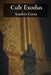 Cult Exodus: Personal Stories of Escape and Recovery from Destructive Groups by Scarlett Garza