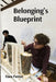 Belonging's Blueprint: Deconstructing Barriers, Bridging Divides in a Multicultural Society by Elara Parrish