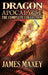 Dragon Apocalypse: The Complete Collection by James Maxey