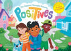 The Happiest Therapist presents Positives by Frank Clayton, Cat Charm, Crystal Bowman