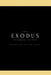 The Exodus: The Definitive Edition by Desmond Joseph Shipps