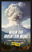 When the Mountain Woke: The Mount St. Helens Eruption for Kids by Brian Thomas
