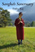 Sangha's Sanctuary: Finding Community and Connection in Buddhist Practice by Finley Ray