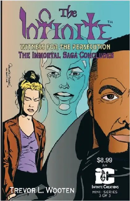 The Infinite: Witness For The Persecution #3 by Wooten, Trevor L.