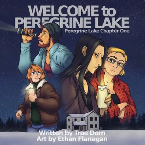 Welcome to Peregrine Lake: Peregrine Lake Chapter One by Trae Dorn, Ethan Flanagan