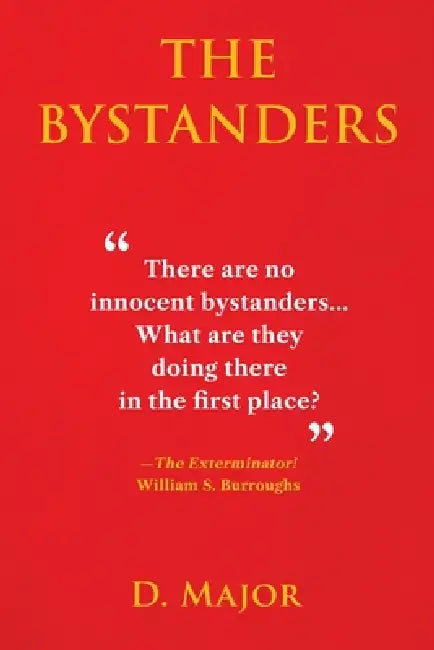 The Bystanders by Dawn Major