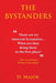 The Bystanders by Dawn Major