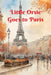 Little Orsie Goes to Paris by Rw Carey
