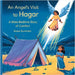 An Angel's Visit to Hagar: A Bible Bedtime Story of Comfort by Grace Summers
