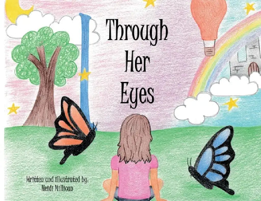 Through Her Eyes by Heidi Millican, Heidi Millican