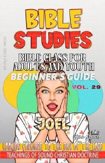 Bible Class for Adults and Youth: Looking Forward to the Day of the Lord by Guillermo Doris McBride