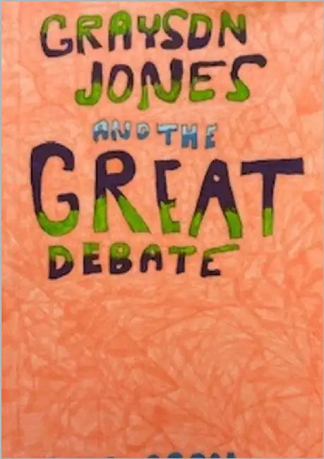 Grayson Jones and The Great Debate by Aron, Nora