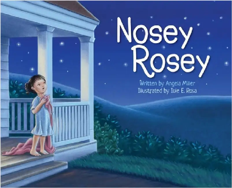 Nosey Rosey by Miller, Angela