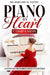 Piano by Heart Companion: Advanced Piano Memorization Exercises by Bernard M. Patten