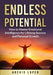 Endless Potential: How to Master Emotional Intelligence for Lifelong Success and Personal Growth by Archie W. Luper