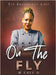 On the Fly by Chef D