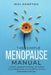 The Simple Menopause Manual: A Holistic Approach to Manage Hot Flashes, Control Weight Gain, and Get Off the Hormone Rollercoaster with Ease by Maxine Hampton
