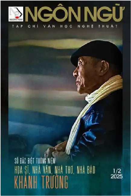 Tạp Chí Ngôn Ngữ Số Đặc Biệt - Tưởng Niệm Khánh Trường (softcover - black and white) by Luan Hoan