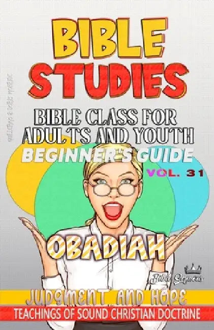 Bible Class for Adults and Youth: Judgment and Hope by Guillermo Doris McBride