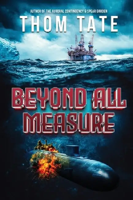 Beyond All Measure by Thom Tate, Henry Martin