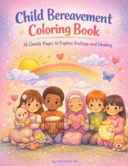 Child Bereavement Coloring Book by Storm Smith