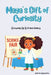 Maya's Gift of Curiosity by Jasmine Applewhite