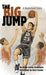 The Big Jump: A Basketball Story by Anne Cairns Federlein, Chris Fowler