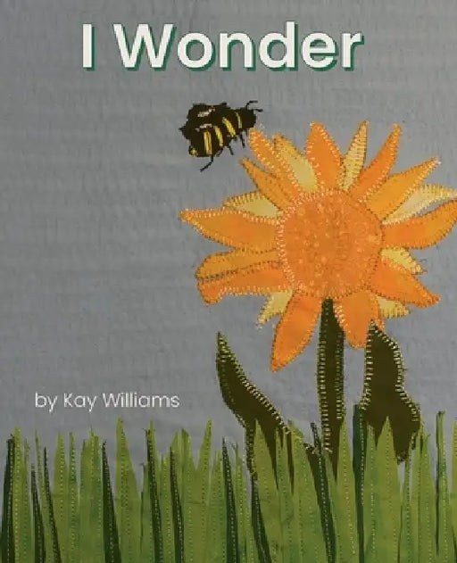 I Wonder by Kay Williams, Kay Williams