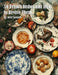 50 Extinct Dishes and How to Revive Them by Kelly Johnson