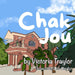Chak Jou - Every Day by Victoria Traylor