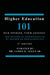 Higher Education 101: Our Stories, Your Lessons by James E. Allen