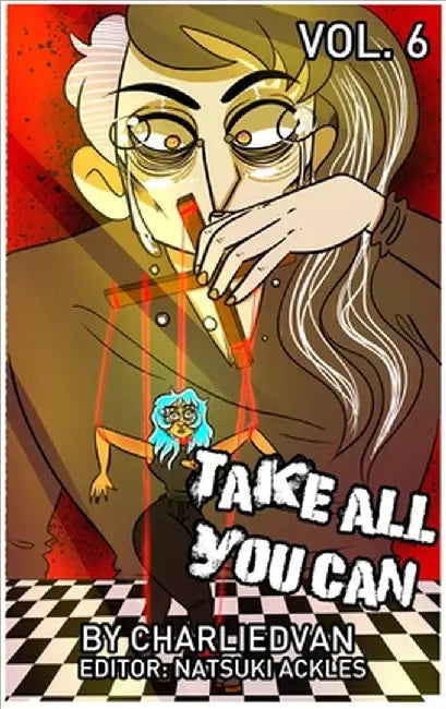 Take All You Can Vol. 6 by Charlie D. Van