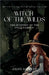 Witch of the Wilds: The Mystery of the Pale Garden by Anjou Kiernan