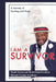 I Am a Survivor by Emmanuel S. Avraham