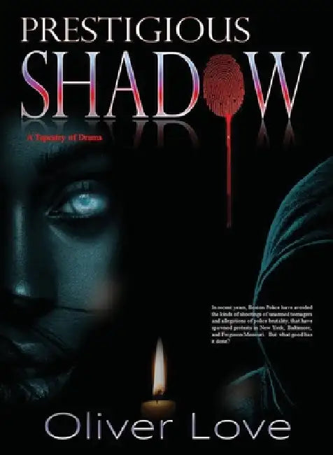 Prestigious Shadow by Oliver Love