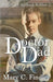 Doctor Dad by C. Findley