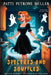 Spectres and Souffles by Patti Petrone Miller