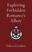 Exploring Forbidden Romance's Allure by Dakota Frandsen