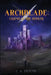 Archblade: Legend of the Defiler by C. a. House