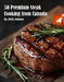 50 Premium Steak Cooking from Canada by Kelly Johnson
