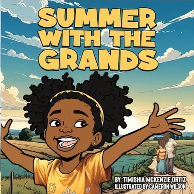 Summer With The Grands by Timishia McKenzie Ortiz