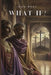 What If by John Bray