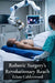 Robotic Surgery's Revolutionary Reach: Robotic-Assisted Procedures' Transforming Healthcare by Ethan Calderwood