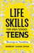 Life Skills for High School Teens by Robert James Ryan