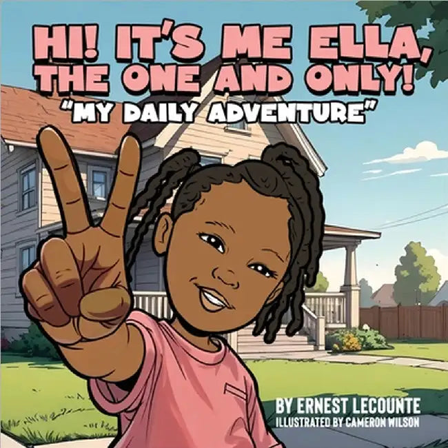 Hi It's Me Ella, the One and Only! by Lecounte, Ernest