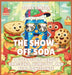 The Show-Off Soda: Fizzy Story About Bragging, Humility, and Real Confidence by Diana Hanson