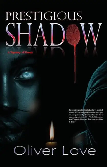 Prestigious Shadow by Oliver Love